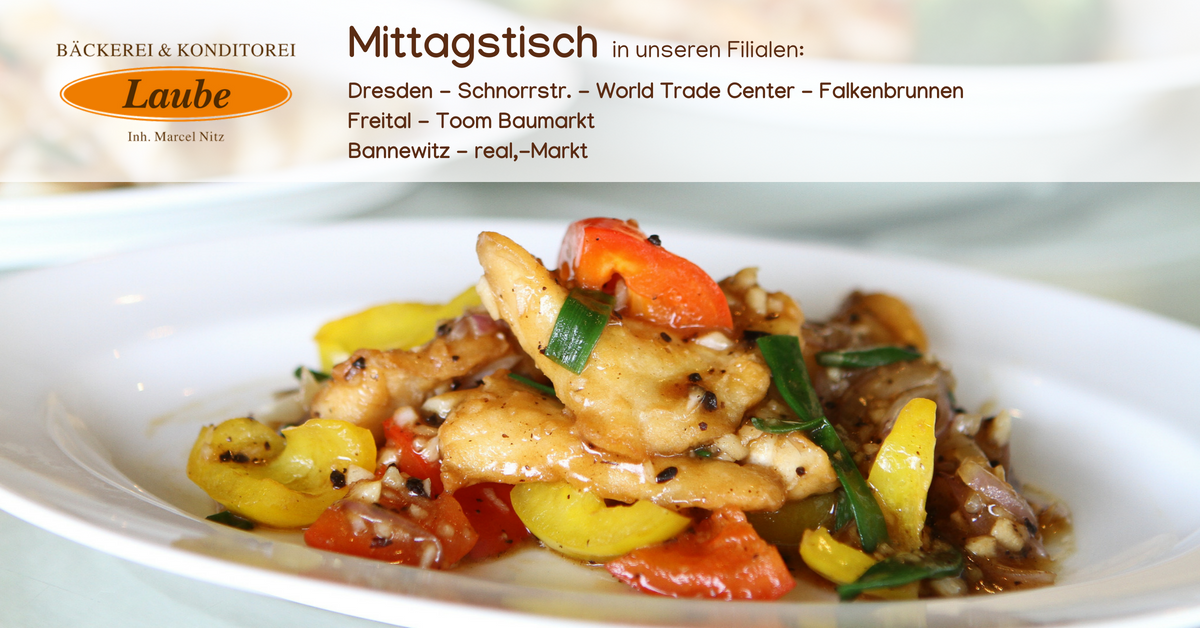 Mittagessen in ihrer Bäckerei & Konditorei Laube